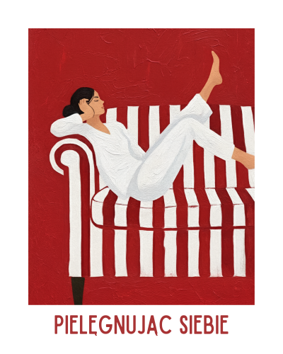 Pielęgnując siebie 40x50 cm.png