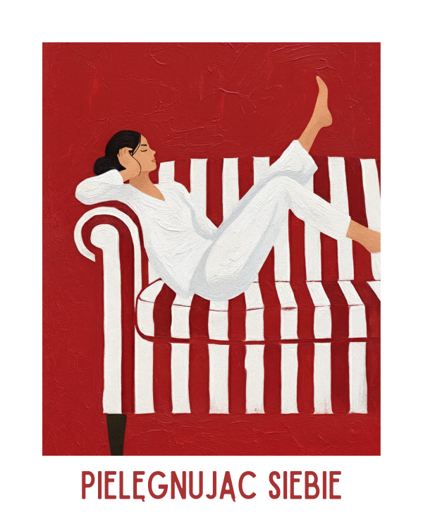 Pielęgnując siebie 40x50 cm.png